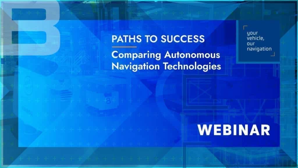 Webinar comparing different navigation methods for AGVs and AMRs